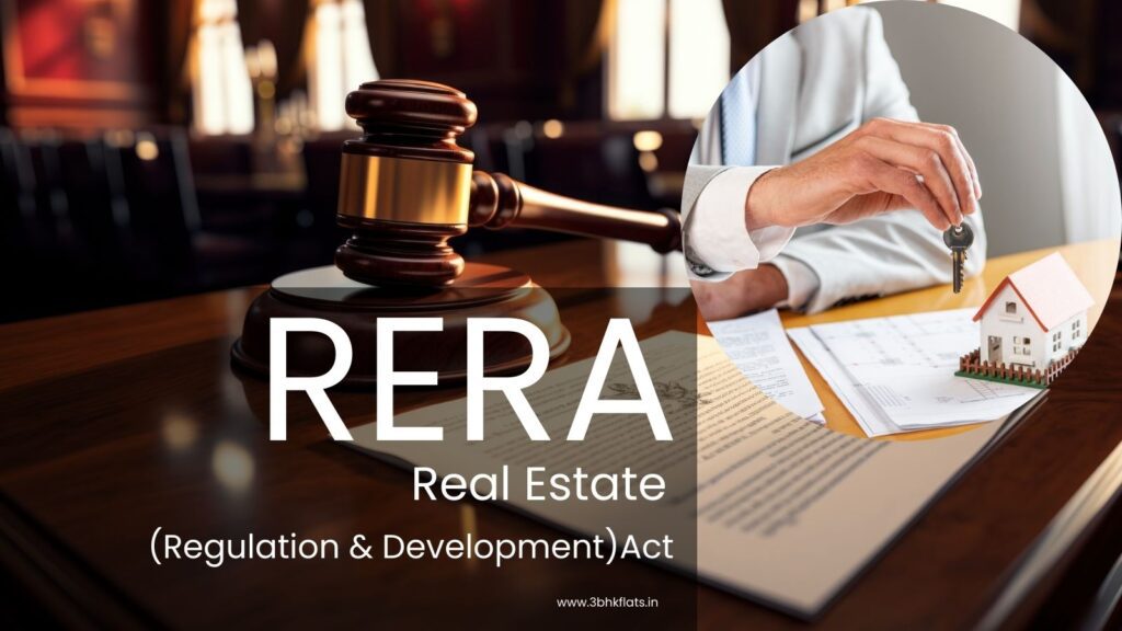 RERA Real Estate(Regulation & Development) Act