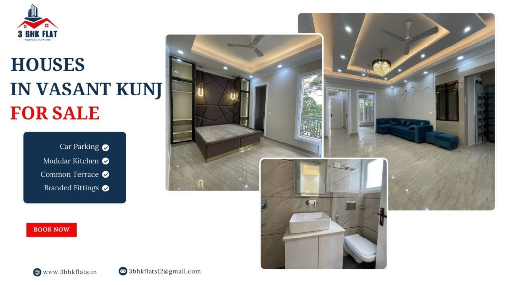 Houses for sale in Vasant Kunj