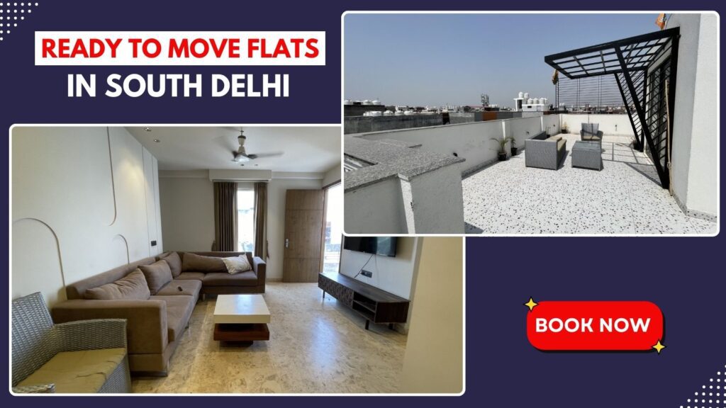 Ready To Move Flats in South Delhi