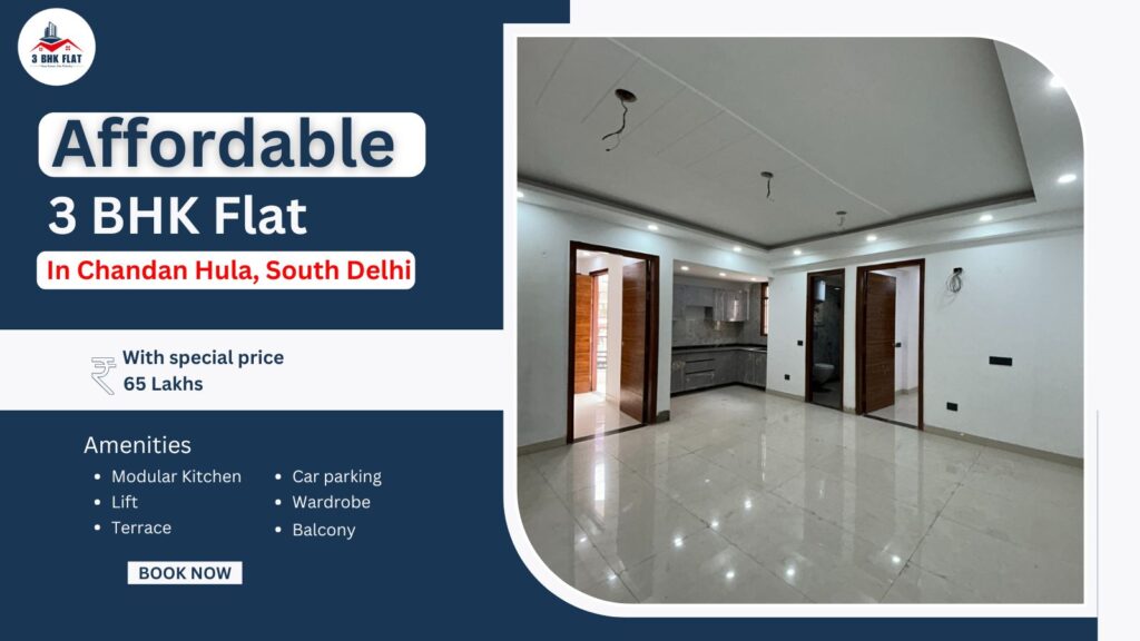 Affordable 3 BHK Flat in Chandan Hula, South Delhi