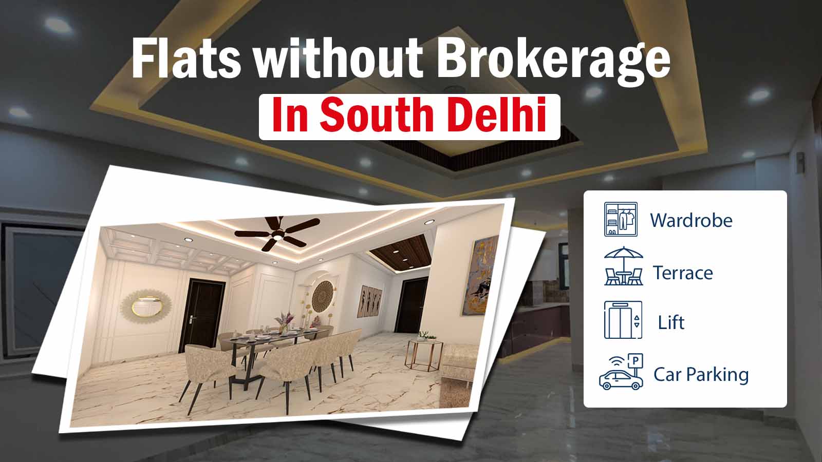 Flats without brokerage in south delhi