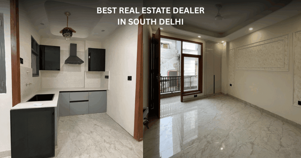 Best Real Estate Dealer In South Delhi